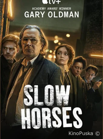 Сериал Медленные лошади / Slow Horses 2022 смотреть онлайн 4 сезон 7 серия
