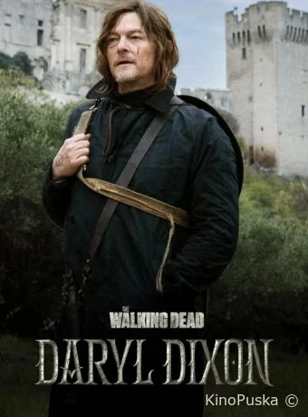 Сериал Ходячие мертвецы: Дэрил Диксон / The Walking Dead: Daryl Dixon 2023 смотреть онлайн 2 сезон 7 серия Сериал Ходячие мертвецы: Дэрил Диксон / The Walking Dead: Daryl Dixon 2023 смотреть онлайн 2 сезон 7 серия