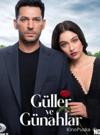 Сериал Розы и грехи / Güller ve Günahlar 2025 смотреть онлайн 2 сезон 33 серия