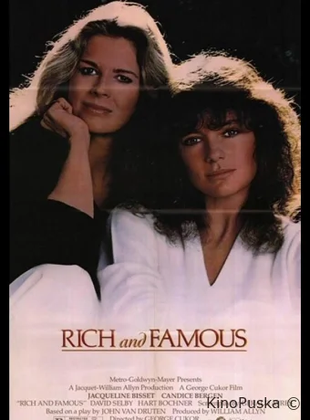 Богатые и знаменитые / Rich and Famous 1981 смотреть онлайн